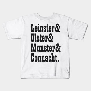 Ireland Provinces Names List Kids T-Shirt